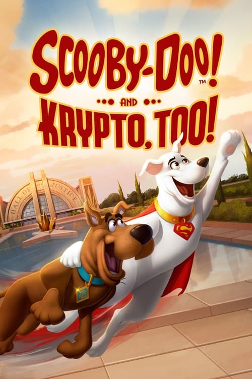 دانلود فیلم Scooby-Doo! And Krypto, Too! اسکو بی دوو! و کریپتو نیز!