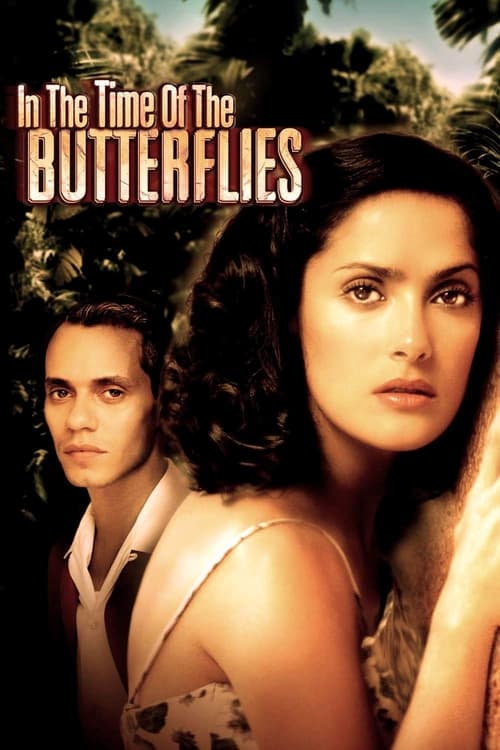 دانلود فیلم In the Time of the Butterflies